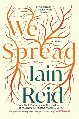 We Spread: A Novel