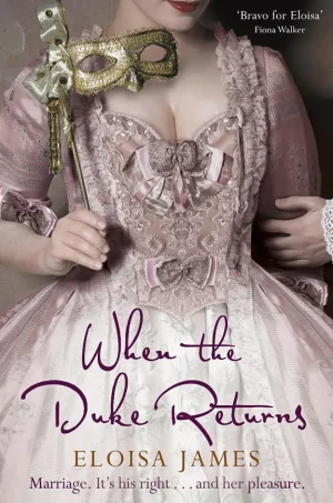 When the Duke Returns (Desperate Duchesses Series #4)