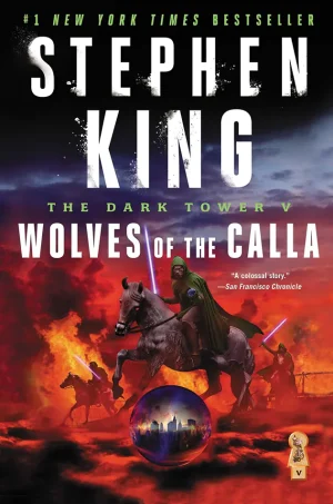 Wolves of the Calla (The Dark Tower Series #5)