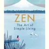 Zen The Art of Simple Living (Color) (Lifestyle)