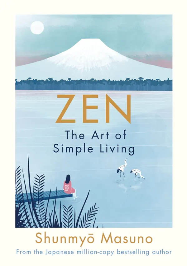 Zen The Art of Simple Living (Color) (Lifestyle)