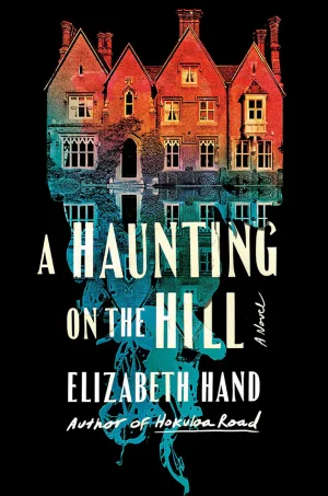 A Haunting on the Hil (Hill House Series #2)
