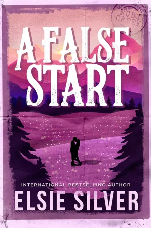 A False Start (Gold Rush Ranch Series #4)