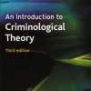 An Introduction to Criminological Theory (3rd Edition) (B5)