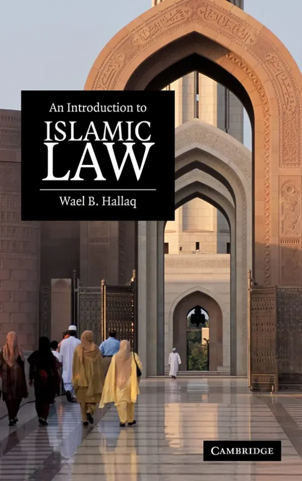 An Introduction to Islamic Law (1st Edition) (B5)