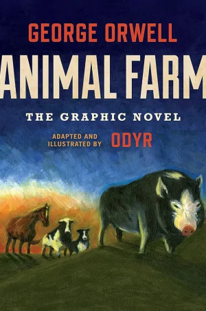 Animal Farm: The Graphic Novel (Color) (Graphic) (B5)