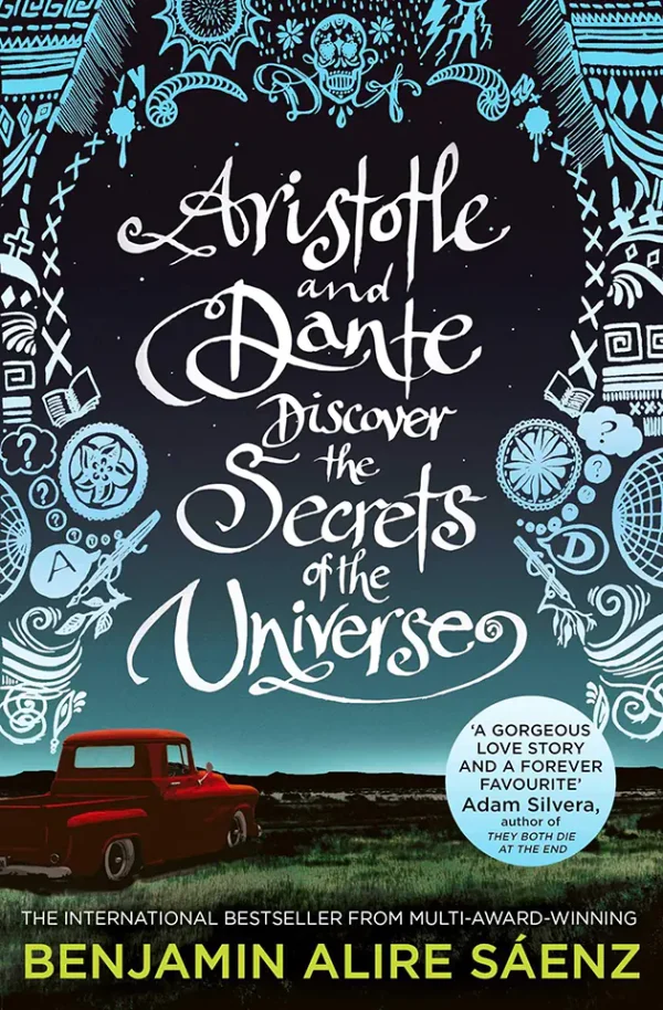 Aristotle and Dante Discover the Secrets of the Universe (Aristotle and Dante  #1)
