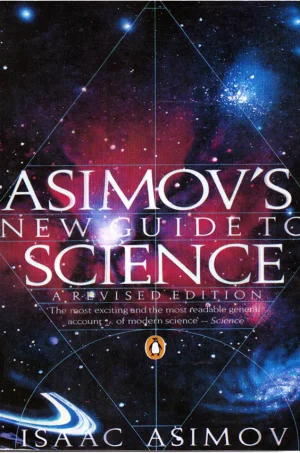 Asimov's New Guide to Science