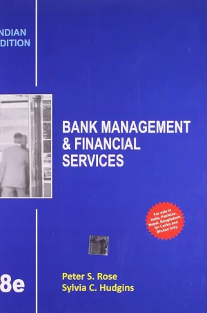 Bank Management & Financial Services (8th Edition) (B5)