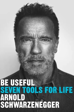 Be Useful: Seven Tools for Life