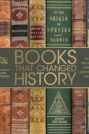 Books That Changed History From the Art of War to Anne Frank’s Diary (B5) (Color) (Graphic)