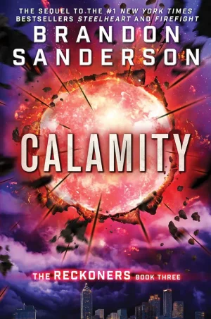 Calamity (The Reckoners Series #3)