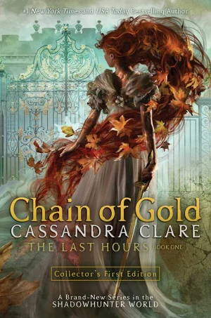 Chain of Gold (The Last Hours Series #1)