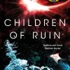 Children of Ruin (Children of Time Series #2)