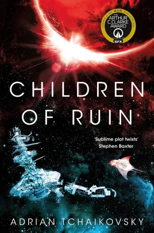 Children of Ruin (Children of Time Series #2)