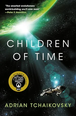 Children of Time (Children of Time Series #1)