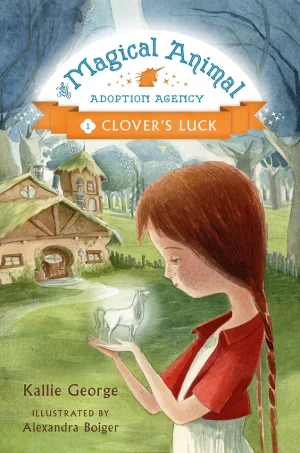 Clover's Luck (The Magical Animal Adoption Agency Series #1)