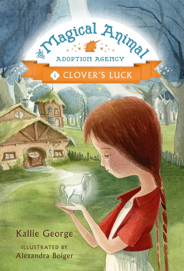 Clover's Luck (The Magical Animal Adoption Agency Series #1)