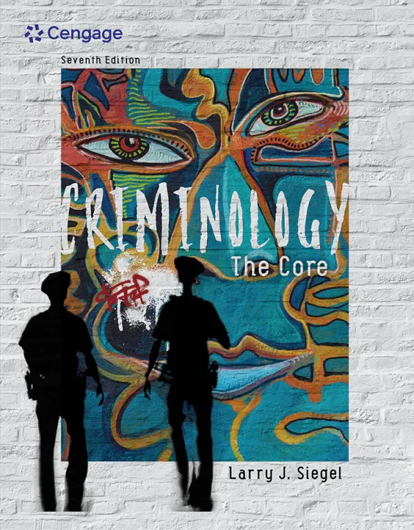 Criminology: The Core (7th Edition) (B5) (Graphic) (Color)