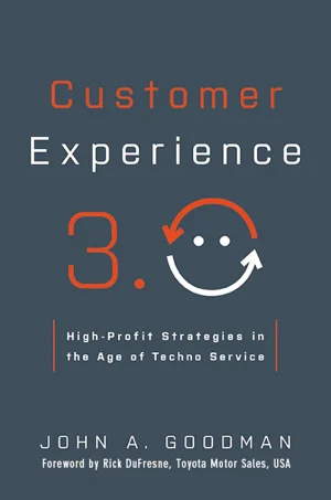 Customer Experience 3.0: High-Profit Strategies in the Age of Techno Service
