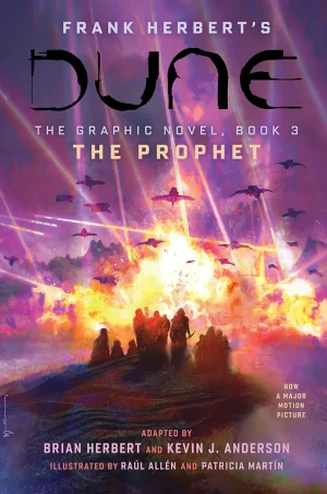 Dune The Graphic Novel Book 3: The Prophet (B5) (Color) (Graphic)
