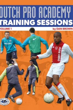 Dutch Pro Academy Training Sessions Vol 1  (B5) (Graphic) (Color)