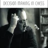 Dynamic Decision Making in Chess (B5)