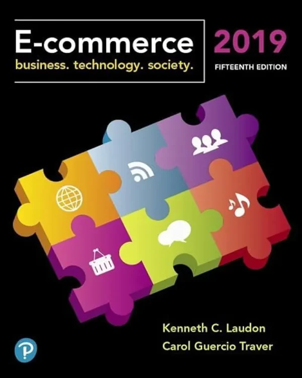 E-Commerce 2019: Business, Technology and Society (15th Edition) (B5) (Color)