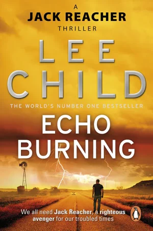 Echo Burning (Jack Reacher Series #5)