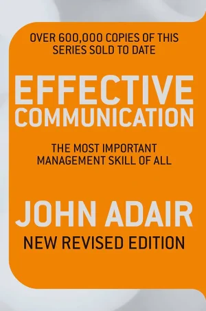 Effective Communication: The Most Important Management Skill of All
