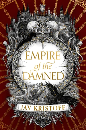 Empire of the Damned (Empire of the Vampire Series #2)