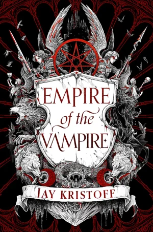 Empire of the Vampire (Empire of the Vampire Series #1)