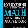Everything You Need to Ace Math in One Big Fat Notebook The Complete Middle School Study Guide (Big Fat Notebook Series) (R) (Color)