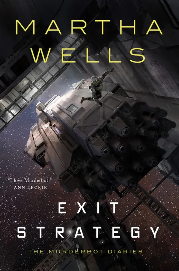 Exit Strategy (The Murderbot Diaries Series #4)