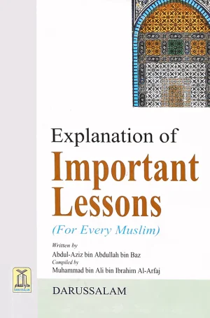 Explanation of Important Lessons for Every Muslim