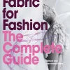 Fabric For Fashion The Complete Guide (Color) (B5)