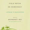 Field Notes on Democracy: Listening to Grasshoppers