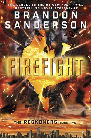 Firefight (The Reckoners Series #2)