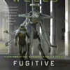 Fugitive Telemetry (The Murderbot Diaries Series #6)