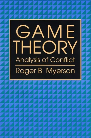 Game Theory: Analysis of Conflict (Scan) (B5)