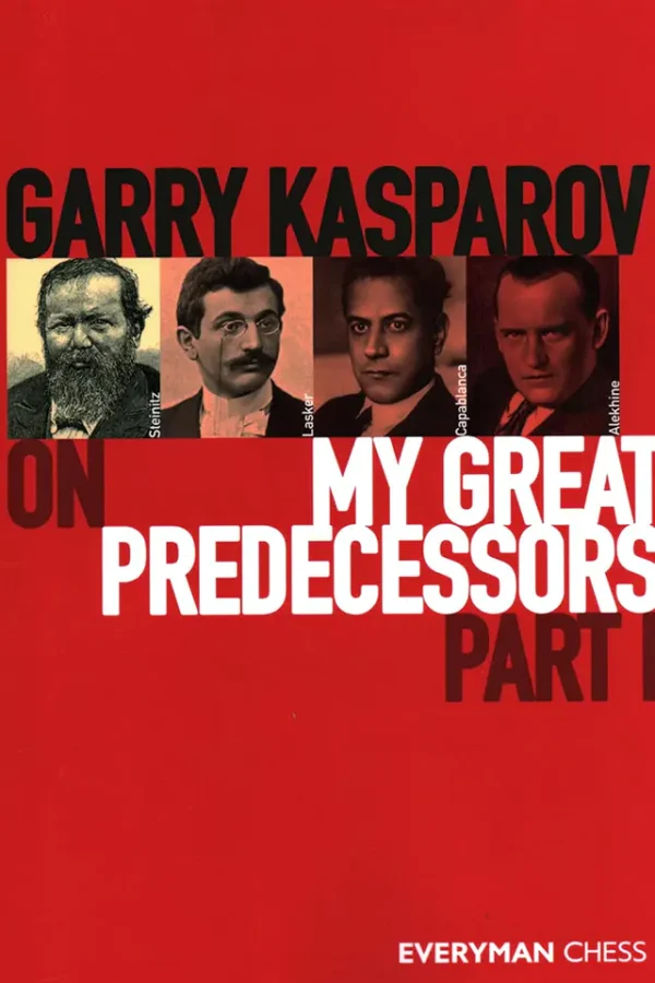Garry Kasparov on My Great Predecessors, Part 1 (B5)