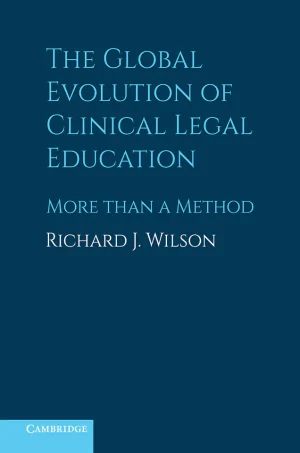 Global Evolution of Clinical Legal Education (B5)