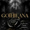 Gothikana