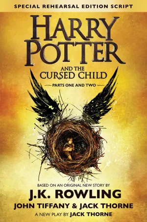 Harry Potter and the Cursed Child – Parts One and Two (Special Rehearsal Edition): The Official Script Book of the Original West End Production