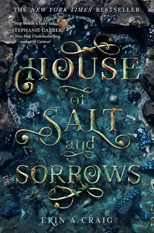 House of Salt and Sorrows (Sisters of the Salt Series #1)