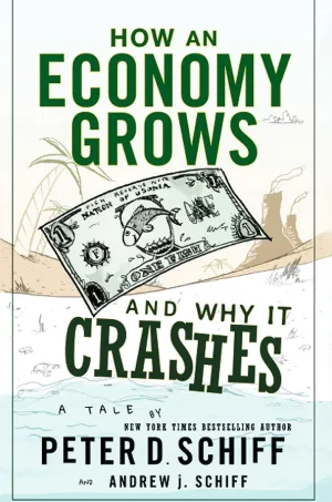 How an Economy Grows and Why It Crashes (B5)