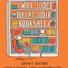 I Will Judge You By Your Bookshelf  (B5)  (Color) (Graphic)