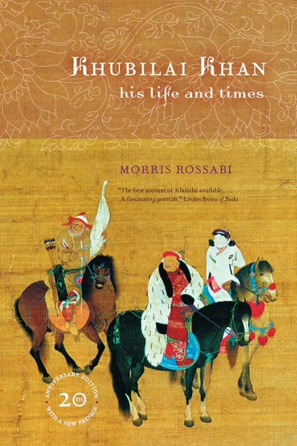 Khubilai Khan: His Life and Times (B5)