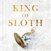 King of Sloth (Kings of Sin Series #4)