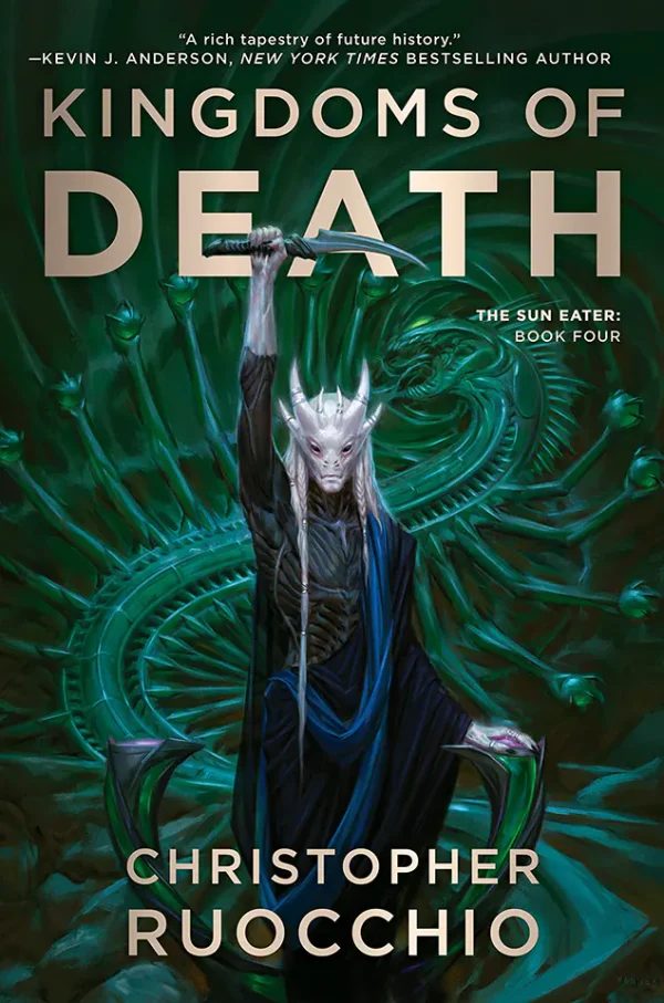 Kingdoms of Death (The Sun Eater Series #4/)